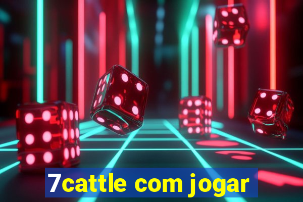 7cattle com jogar